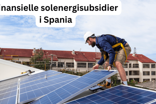 Finansielle solenergisubsidier i Spania